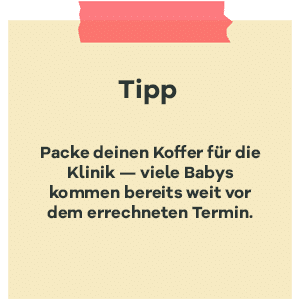 Tipp zur SSW 34: Klinik